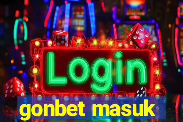gonbet masuk