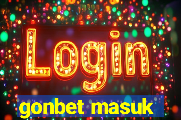 gonbet masuk