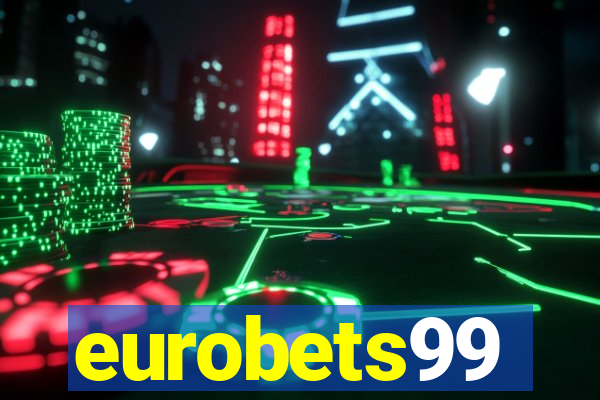 eurobets99