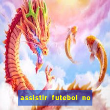 assistir futebol no premiere gratis