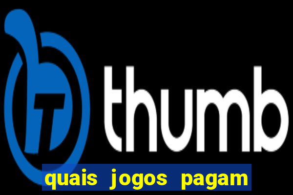 quais jogos pagam de verdade