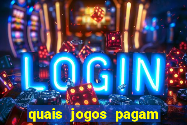 quais jogos pagam de verdade