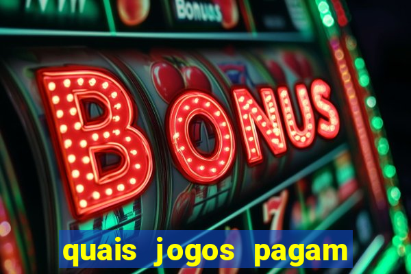 quais jogos pagam de verdade