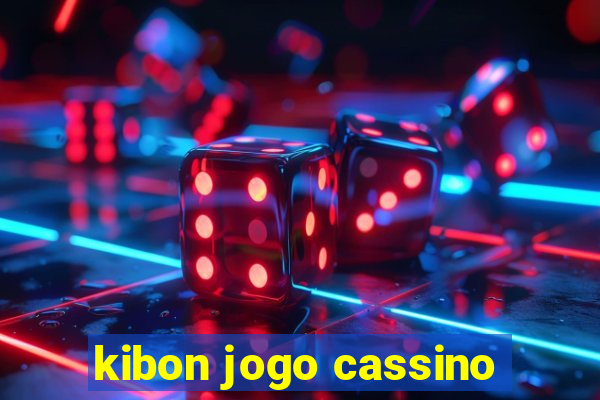 kibon jogo cassino