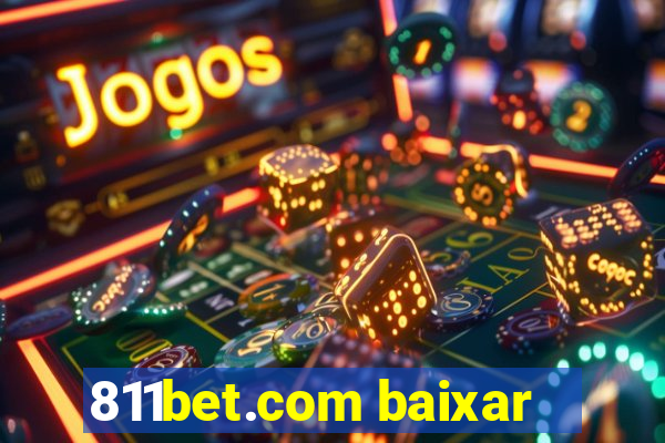 811bet.com baixar