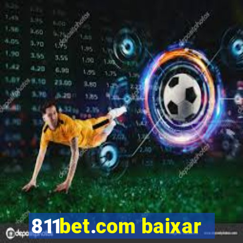 811bet.com baixar