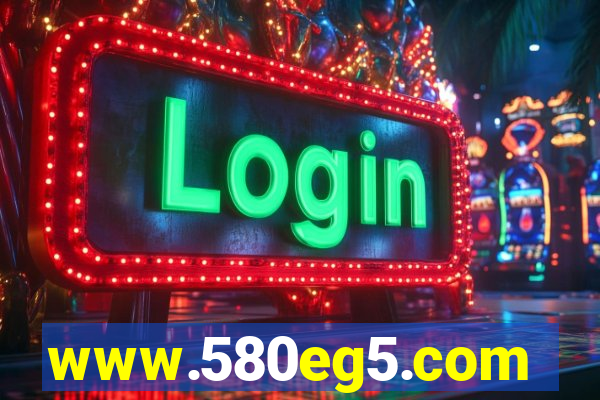 www.580eg5.com