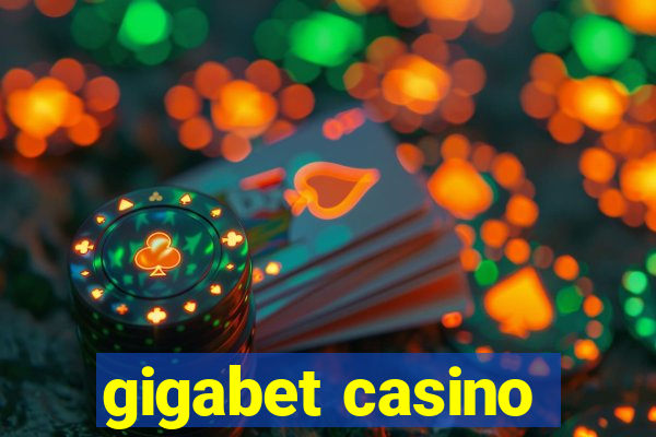 gigabet casino