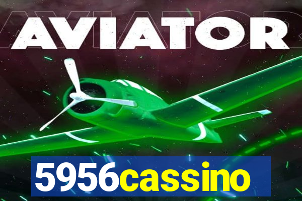 5956cassino