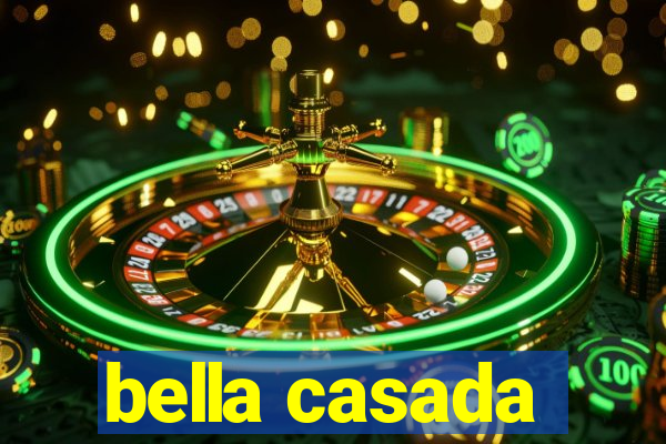 bella casada