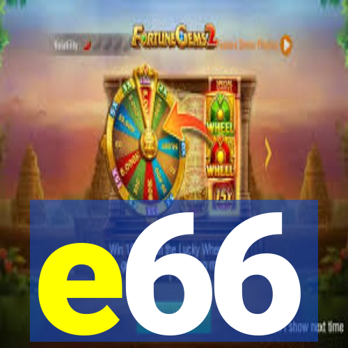 e66