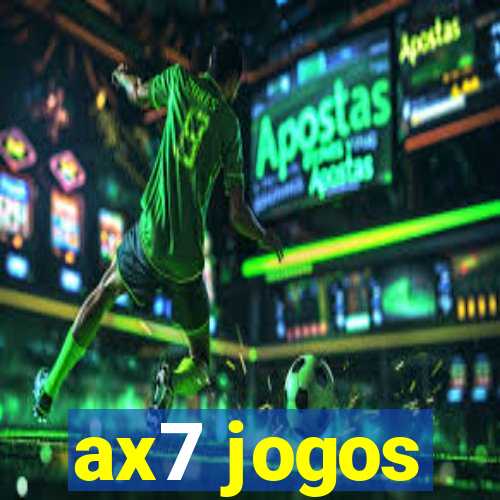 ax7 jogos