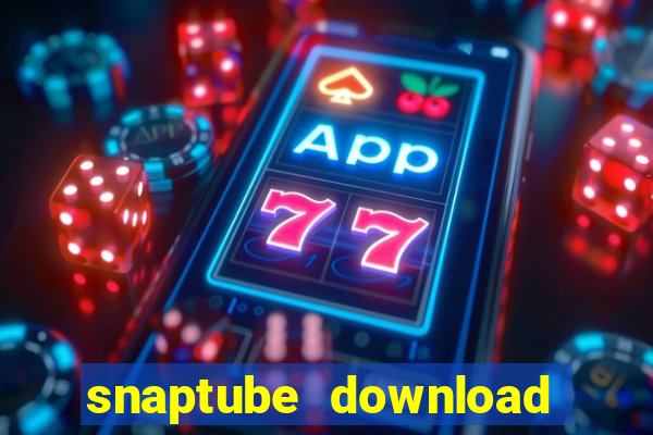 snaptube download pc windows 7