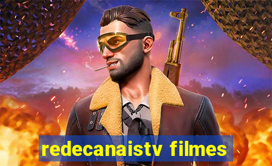 redecanaistv filmes