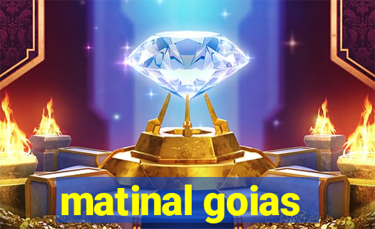 matinal goias