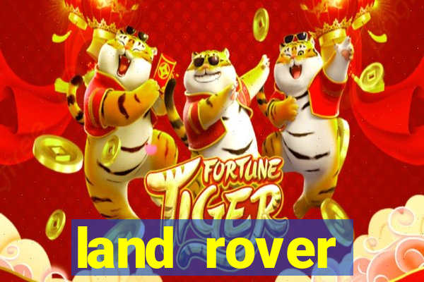 land rover plataforma de jogos