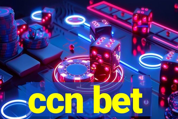 ccn bet