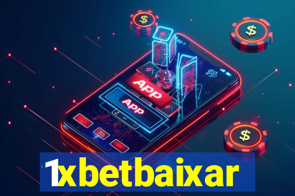 1xbetbaixar