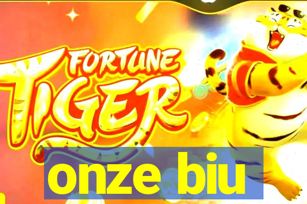 onze biu