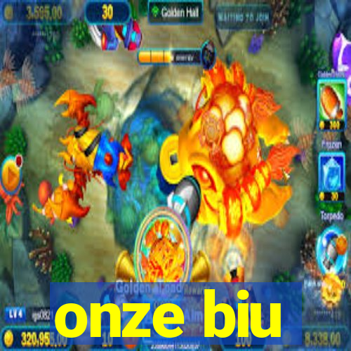 onze biu