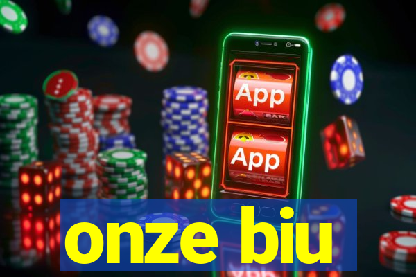 onze biu