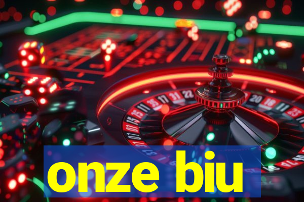 onze biu