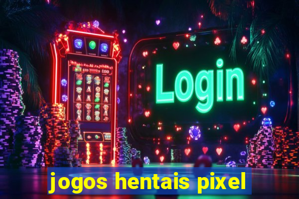 jogos hentais pixel