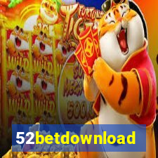 52betdownload
