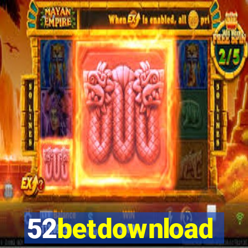 52betdownload