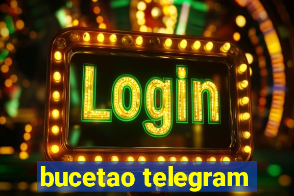 bucetao telegram