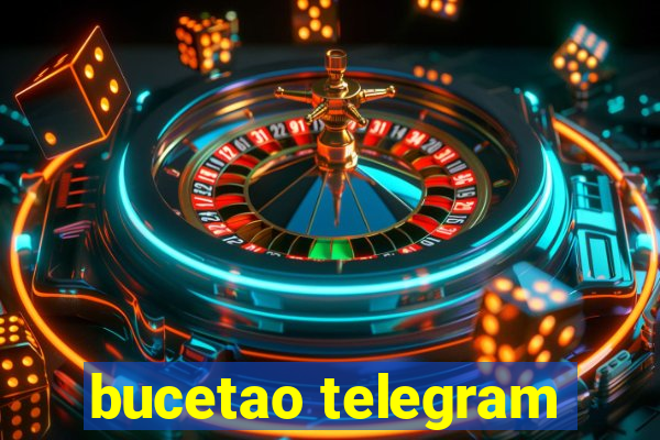 bucetao telegram