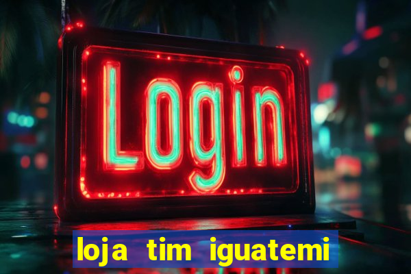loja tim iguatemi porto alegre