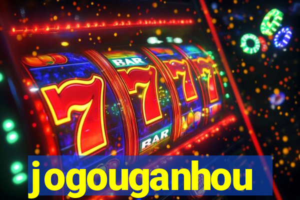 jogouganhou