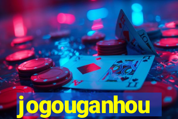 jogouganhou