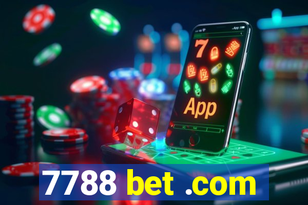 7788 bet .com