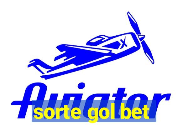 sorte gol bet
