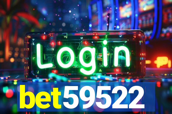 bet59522
