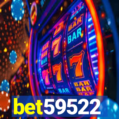 bet59522