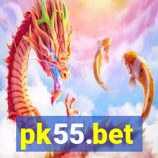 pk55.bet
