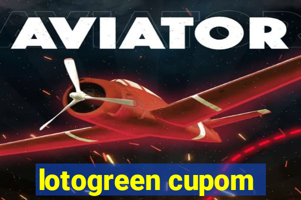 lotogreen cupom