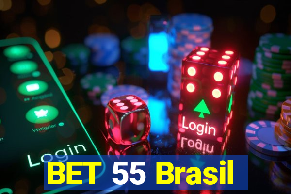 BET 55 Brasil