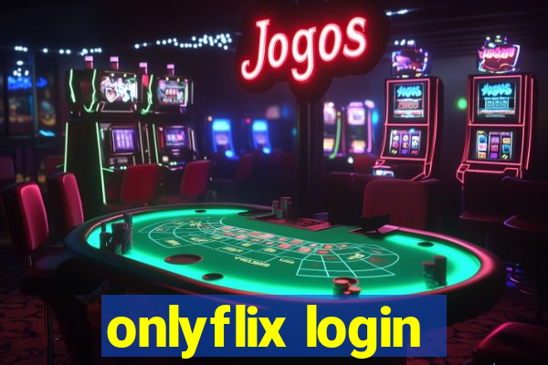 onlyflix login