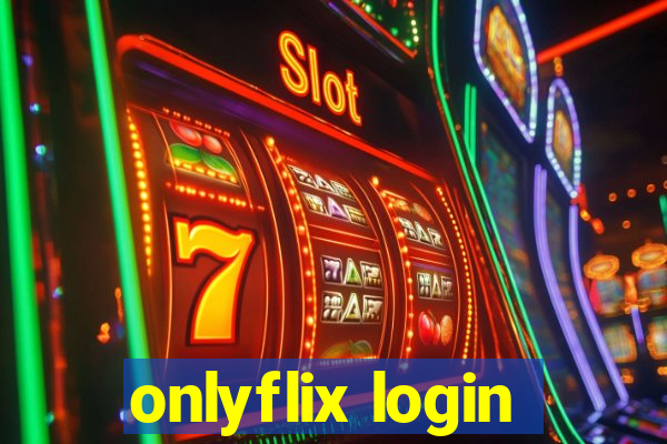 onlyflix login