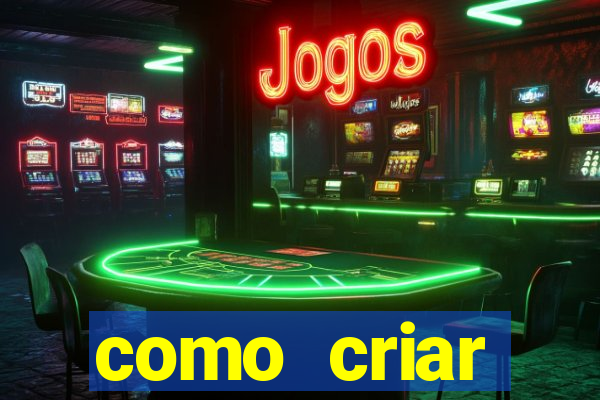 como criar plataforma de jogos do tigre