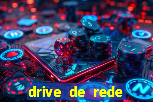 drive de rede windows 7