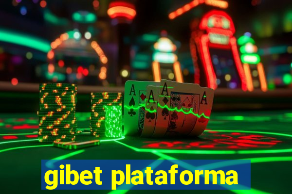 gibet plataforma