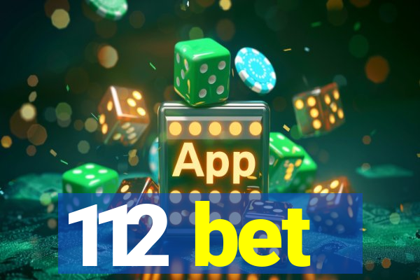 112 bet