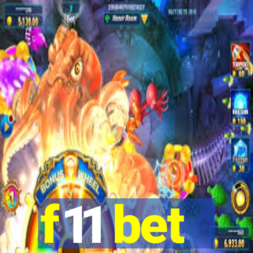f11 bet