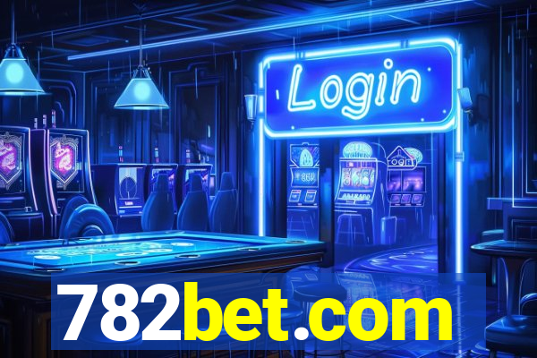 782bet.com