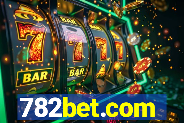 782bet.com